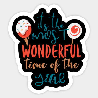 It's the most wonderful time of the year Sticker